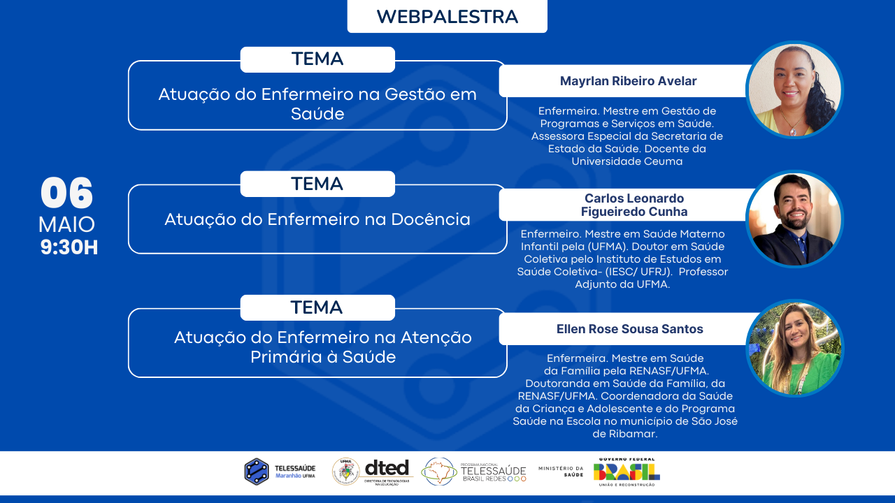 Telessaúde Maranhão apresenta webpalestra sobre a atuação do Enfermeiro em diferentes áreas da saúde
