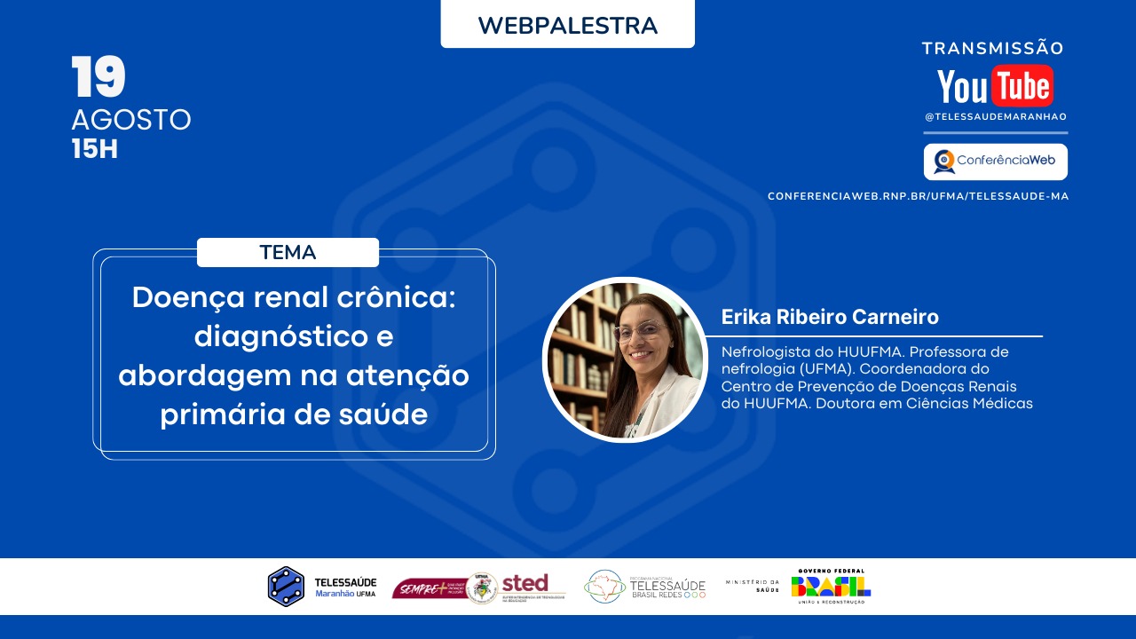 Webpalestra desta terça-feira (19/8) aborda “Doença renal crônica: diagnóstico e abordagem na atenção primária de saúde”
