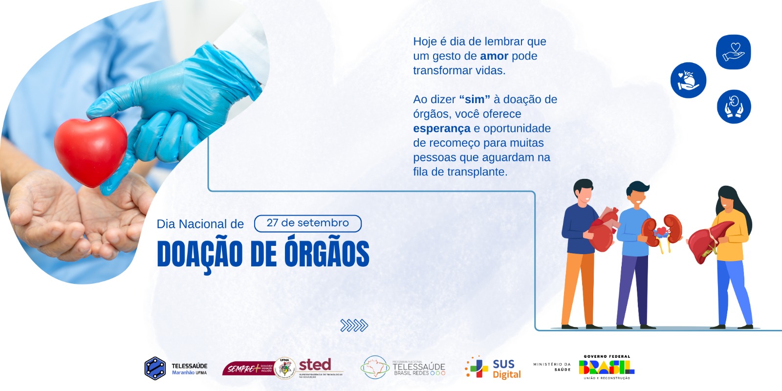 Dia Nacional de Doação de Órgãos: o seu gesto pode salvar vidas