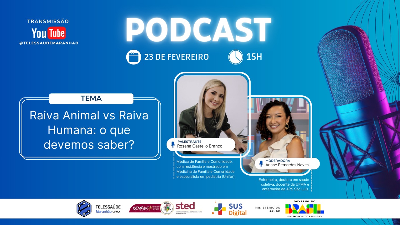 NTS-UFMA promove podcast sobre Raiva Animal e Raiva Humana nesta segunda-feira